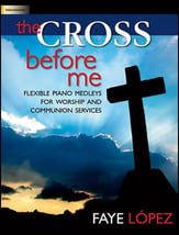 The Cross Before Me piano sheet music cover